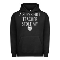 Pigment Black funny a super hot teacher stole my heart unisex t shirt Urban Hoodie - linhVisuals