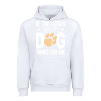 White be the person your dog thinks you are t  shirt be the person your dog Urban Hoodie - linhVisuals