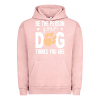 Pigment Salmon be the person your dog thinks you are t  shirt be the person your dog Urban Hoodie - linhVisuals