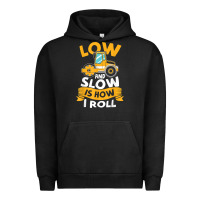 Pigment Black asphalt paving operator quote low and slow is how i roll t shirt Urban Hoodie - linhVisuals