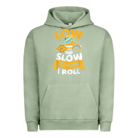 Pigment Oil Green asphalt paving operator quote low and slow is how i roll t shirt Urban Hoodie - linhVisuals