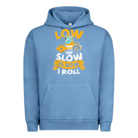 Pigment Pebble Blue asphalt paving operator quote low and slow is how i roll t shirt Urban Hoodie - linhVisuals