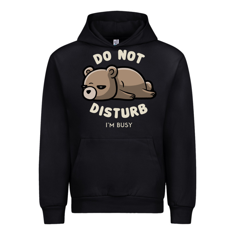 Do Not Disturb I'm Busy Funny Lazy Gift Urban Hoodie by linhVisuals | Teevron