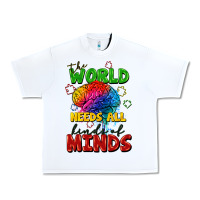 The World Needs All Kinds Of Minds Urban Heavy Tee | Teevron
