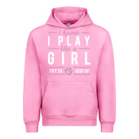 Fuchsia Pink basketball gifts for girls i know i play like a girl try to keep up in Urban Hoodie - linhVisuals