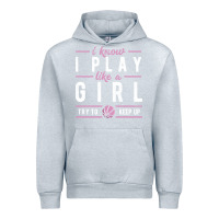 Heather Grey basketball gifts for girls i know i play like a girl try to keep up in Urban Hoodie - linhVisuals