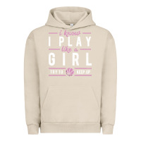 Pigment French Oak basketball gifts for girls i know i play like a girl try to keep up in Urban Hoodie - linhVisuals
