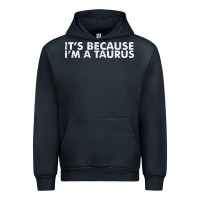 Navy because i'm a taurus zodiac sign funny horoscope humor gifts Urban Hoodie - linhVisuals