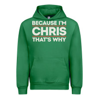 Emerald because i'm chris that's why sarcastic birthday gifts for chris funny Urban Hoodie - linhVisuals