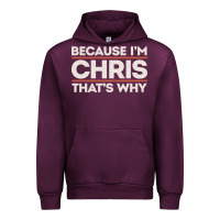 Mauve Wine because i'm chris that's why sarcastic birthday gifts for chris funny Urban Hoodie - linhVisuals