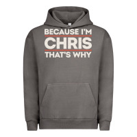 Pigment Tornado because i'm chris that's why sarcastic birthday gifts for chris funny Urban Hoodie - linhVisuals