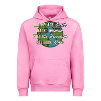 Fuchsia Pink birthplace earth race human politics freedom religion love equality al Urban Hoodie - linhVisuals