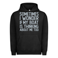 Pigment Black boating funny if my boat is thinking about me too funny pontoon boat l Urban Hoodie - linhVisuals