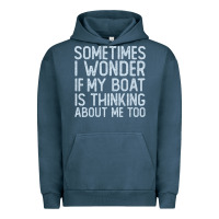 Pigment Midnight Navy boating funny if my boat is thinking about me too funny pontoon boat l Urban Hoodie - linhVisuals