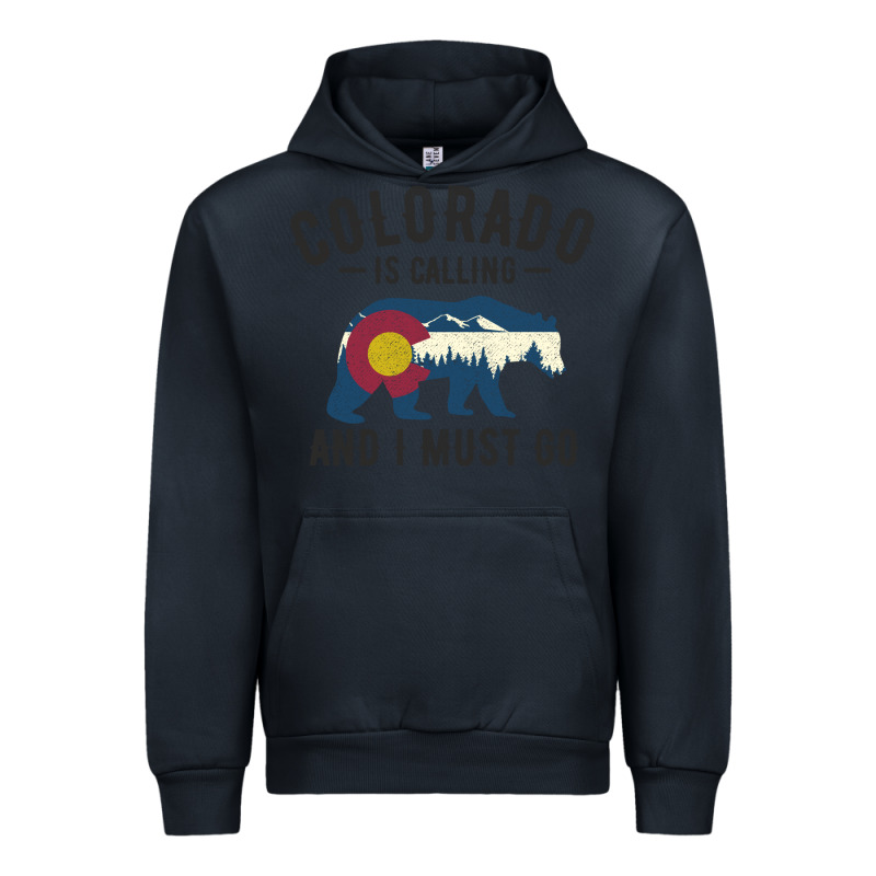 Colorado Is Calling And I Must Go State Flag With Wild Bear Urban Hoodie by linhVisuals | Teevron