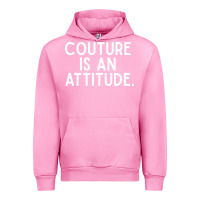 Fuchsia Pink couture is an attitude fashion quote Urban Hoodie - linhVisuals