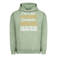 Pigment Oil Green don't date anymore i just foster women until they find their forever h Urban Hoodie - linhVisuals