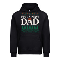Feliz Navi Dad Ugly Christmas Sweater Funny Spanish Xmas Pun Gift For Urban Hoodie | Teevron