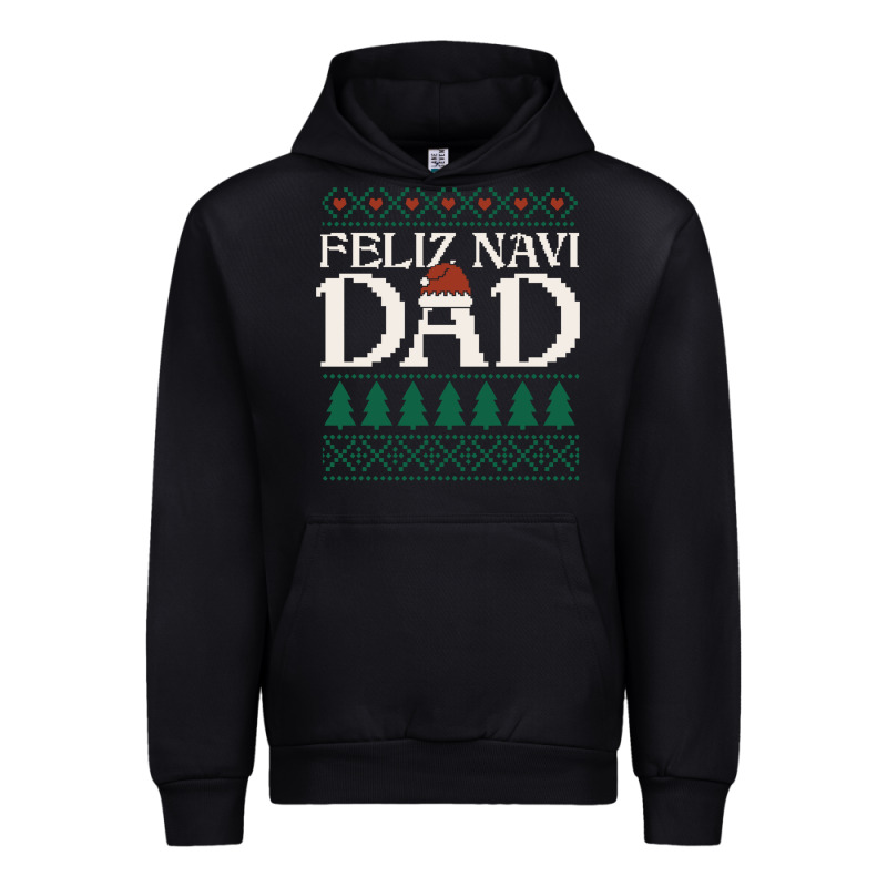 Feliz Navi Dad Ugly Christmas Sweater Funny Spanish Xmas Pun Gift For Urban Hoodie by linhVisuals | Teevron