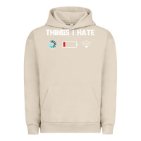Pigment French Oak funny things i hate low battery and wifi connection Urban Hoodie - linhVisuals