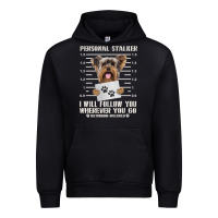 Black funny yorkie personal stalker yorkshire terrier  dog i will follow you Urban Hoodie - linhVisuals