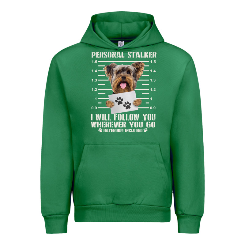 Funny Yorkie Personal Stalker Yorkshire Terrier  Dog I Will Follow You Urban Hoodie by linhVisuals | Teevron