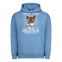 Pigment Pebble Blue funny yorkie personal stalker yorkshire terrier  dog i will follow you Urban Hoodie - linhVisuals