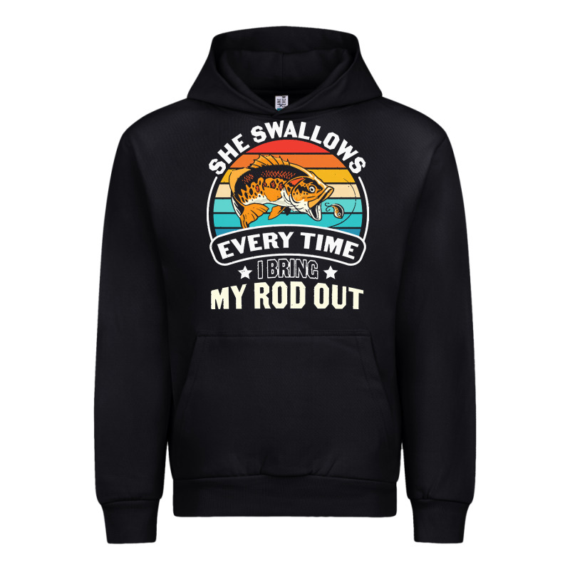 She Swallows Every Time I Bring My Rod T  Shirt She Swallows Every Tim Urban Hoodie by linhVisuals | Teevron