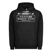 Pigment Black i lost my virginity at shen yun 2022   t shirt Urban Hoodie - linhVisuals