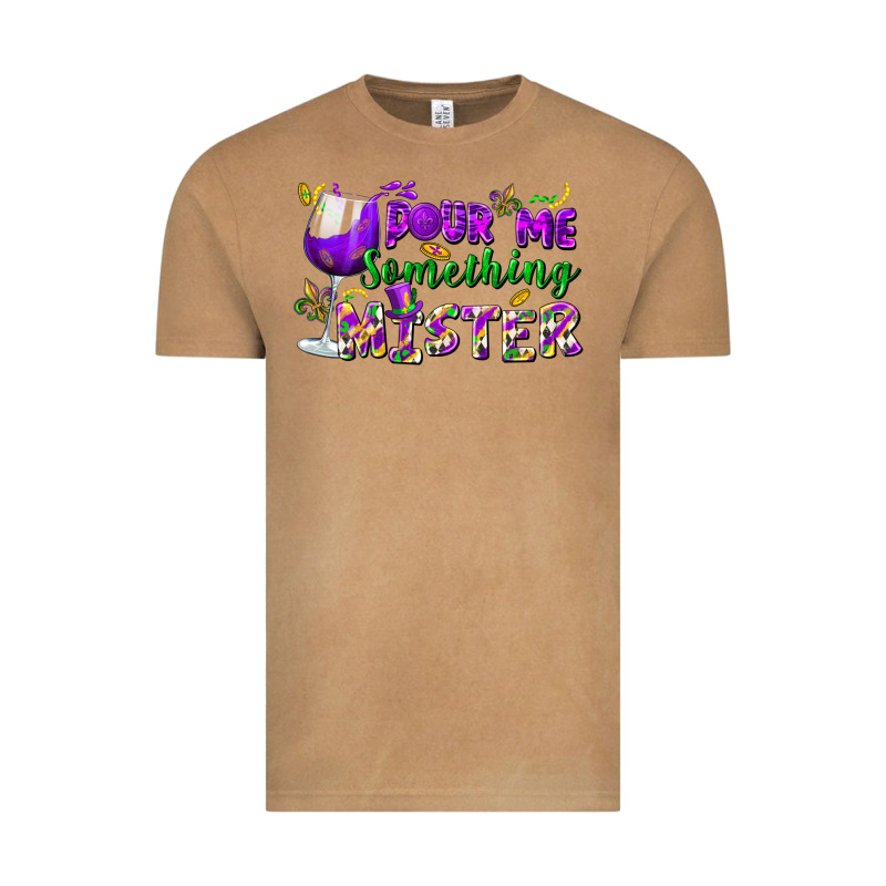 Pour Me Something Mister Vintage Tee by FaDigitalArtStudio | Teevron