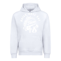 White Raise Hell Eat white Urban Hoodie - linhVisuals