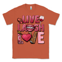 Copper Live laugh love Valentine's Day Classic Tee - HowdyJamesFarm