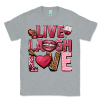 Heather Grey Live laugh love Valentine's Day Classic Tee - HowdyJamesFarm