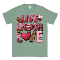 Sage Live laugh love Valentine's Day Classic Tee - HowdyJamesFarm