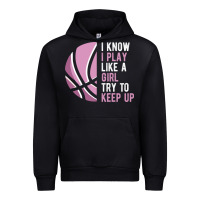 Black i know i play basketball like a girl try to keep up funny gift for gir Urban Hoodie - linhVisuals
