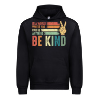 Black in a world where you can be anything be kind kindness inspirational gi Urban Hoodie - linhVisuals