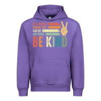 Tulip in a world where you can be anything be kind kindness inspirational gi Urban Hoodie - linhVisuals