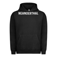Pigment Black neanderthal funny gift for texas neanderthals Urban Hoodie - linhVisuals