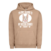Pigment Burro boston terrier t  shirtfunny boston terrier dog gift i m only talking Urban Hoodie - linhVisuals