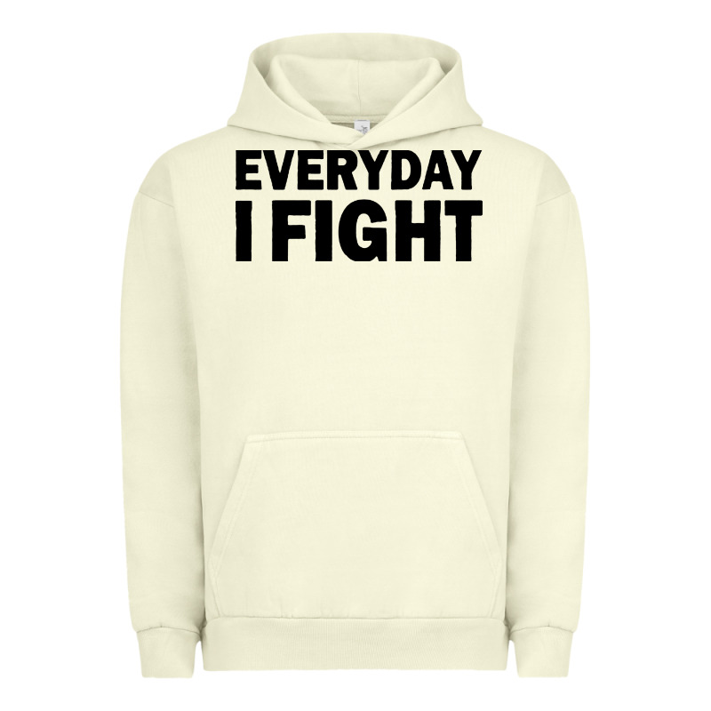 Everyday I Fight Urban Hoodie by linhVisuals | Teevron