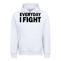 White everyday i fight Urban Hoodie - linhVisuals