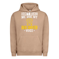 Pigment Burro don't make me use bus driver voice school bus driver t shirt Urban Hoodie - linhVisuals