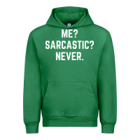 Emerald Me? sarcastic? never - funny sayings Urban Hoodie - linhVisuals