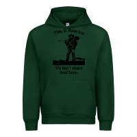Forest Green this is america we don't share land here Urban Hoodie - linhVisuals
