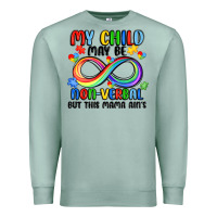 Seafoam my child may be non verbal but this mama ain's Premium Sweatshirt - JahusDesignShop