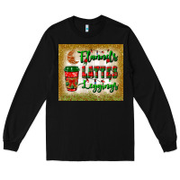 Black flannels lattes leggings tumbler Long Sleeve Tee - BundleAndBundleShop