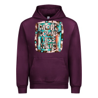 Mauve Wine more howdy less hate Urban Hoodie - JahusDesignShop
