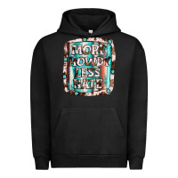 Pigment Black more howdy less hate Urban Hoodie - JahusDesignShop