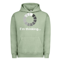 Pigment Oil Green funny programmer i'm thinking t shirt Urban Hoodie - linhVisuals