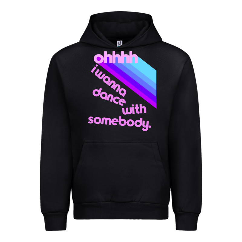 Ohhhhh I Wanna Dance With Somebody Urban Hoodie by linhVisuals | Teevron